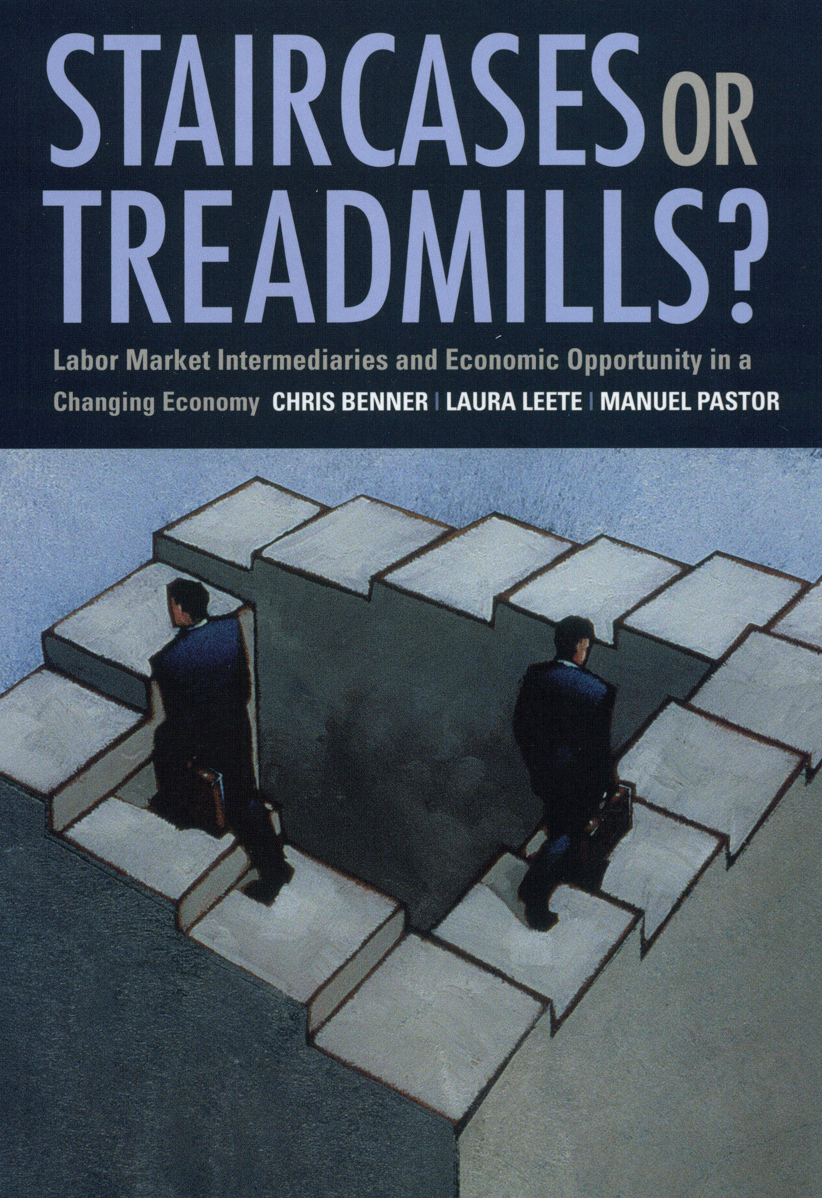 Staircases or Treadmills?