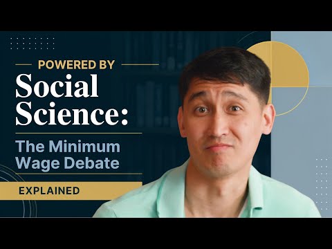 Preview image for the video "Powered by Social Science: The Minimum Wage Debate".