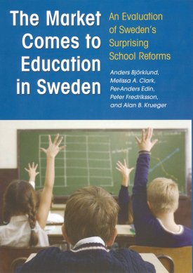 Cover image of the book The Market Comes to Education in Sweden
