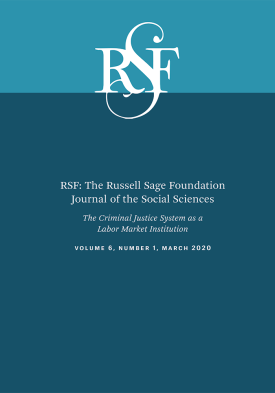RSF: The Criminal Justice System as a Labor Market Institution