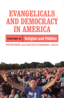 Cover image of the book Evangelicals and Democracy in America, Volume II
