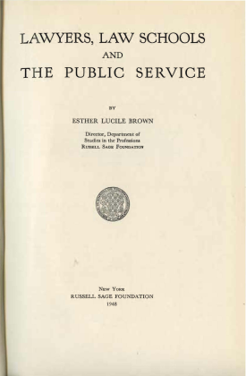 Cover image of the book Lawyers, Law Schools, and the Public Service