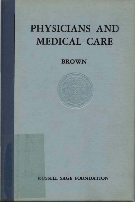 Cover image of the book Physicians and Medical Care