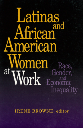 Cover image of the book Latinas and African American Women at Work