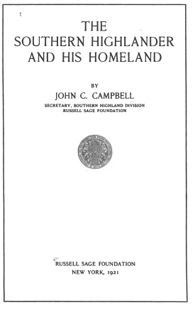 Cover image of the book The Southern Highlander and His Homeland