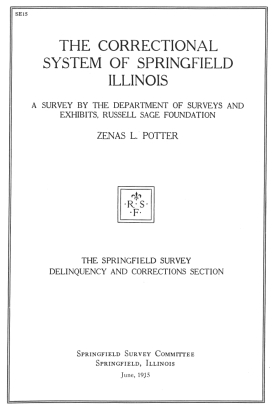 Cover image of the book The Correctional System of Springfield, Illinois