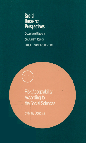 Cover image of the book Risk Acceptability According to the Social Sciences
