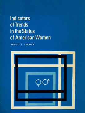 Cover image of the book Indicators of Trends in the Status of American Women