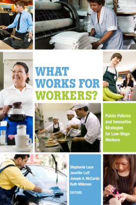 Cover image of the book What Works for Workers?