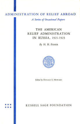 Cover image of the book The American Relief Administration in Russia, 1921-1923
