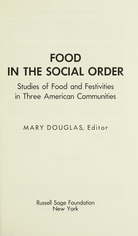 Cover image of the book Food in the Social Order