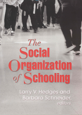 Cover image of the book The Social Organization of Schooling
