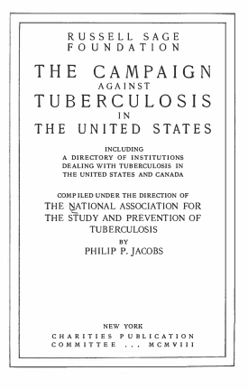 Cover image of the book The Campaign Against Tuberculosis in the United States