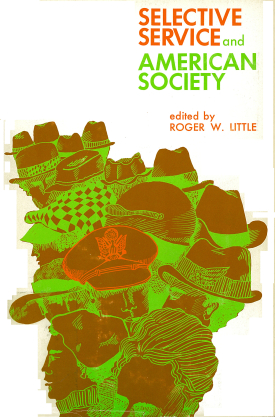 Cover image of the book Selective Service and American Society
