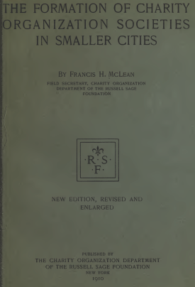 Cover image of the book The Formation of Charity Organization Societies in Smaller Cities
