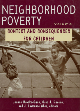 Cover image of the book Neighborhood Poverty, Volume 1