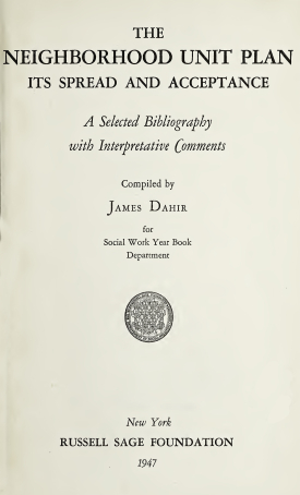 Cover image of the book The Neighborhood Unit Plan