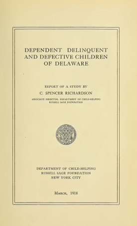 Cover image of the book Dependent Delinquent and Defective Children of Delaware