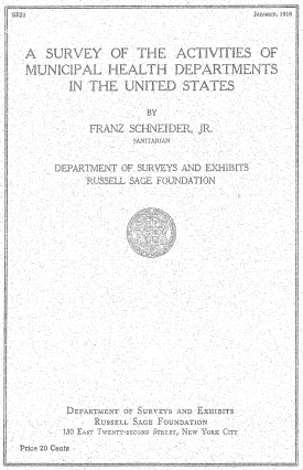 Cover image of the book A Survey of the Activities of Municipal Health Departments in the United States