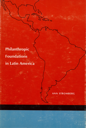Cover image of the book Philanthropic Foundations in Latin America