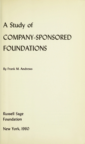 Cover image of the book A Study of Company-Sponsored Foundations