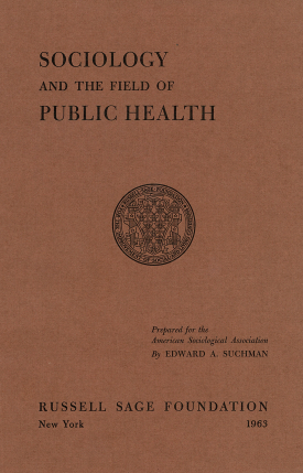 Cover image of the book Sociology and the Field of Public Health