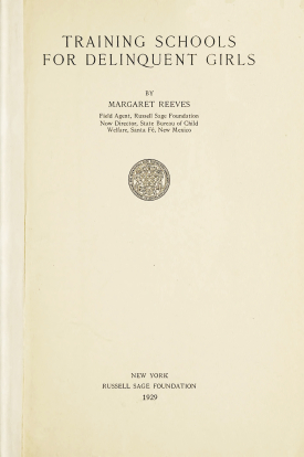 Cover image of the book Training Schools for Delinquent Girls