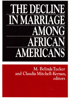 Cover image of the book The Decline in Marriage Among African Americans