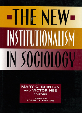 Cover image of the book The New Institutionalism in Sociology