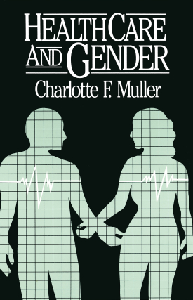 Cover image of the book Health Care and Gender