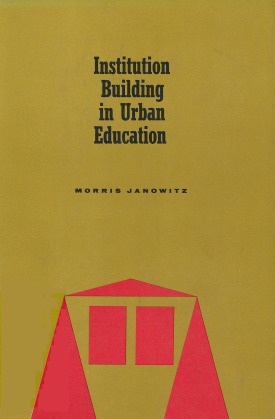 Cover image of the book Institution Building in Urban Education