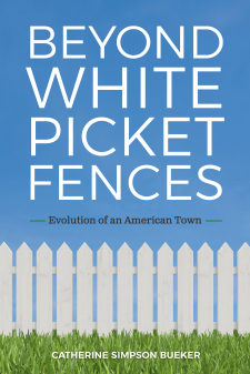 Beyond White Picket Fences