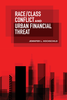 Cover image of the book Race/Class Conflict and Urban Financial Threat
