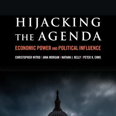 Image for news story New Book: Hijacking the Agenda: Economic Power and Political Influence